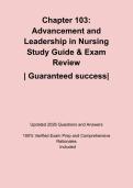 Chapter 103&colon; Advancement and Leadership in Nursing Study Guide & Exam Review