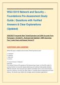 WGU D315 Network and Security &ndash; Foundations Pre-Assessment Study&NewLine;Guide &vert; Questions with Verified Answers & Clear Explanations&NewLine;&lpar;Updated&rpar; 2026&sol;2027  Frequently Most Tested Questions and 100&percnt; Accurate From Past papers &vert; Graded A&plus; &comma; Reviewed and Updated &vert; 1