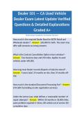 Dealer 101 &mdash; CA Used Vehicle Dealer Exam Latest Update Verified Questions & Detailed Explanations Graded A&plus;