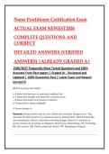 Nurse Practitioner Certification Exam ACTUAL EXAM NEWEST2026&NewLine;COMPLETE QUESTIONS AND CORRECT DETAILED ANSWERS &lpar;VERIFIEDANSWERS&rpar; &vert;ALREADY GRADED A&plus;&NewLine;2026&sol;2027 Frequently Most Tested Questions and 100&percnt;&NewLine;Accurate From Past papers &vert; Graded A&plus; &comma; Reviewed and&NewLine;