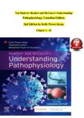 Test bank For Huether and McCances Understanding Pathophysiology&comma; Canadian Edition 2nd Edition by Kelly Power-Kean&comma; Stephanie Zettel&comma; Mohamed Toufic El-Hussein&NewLine;
