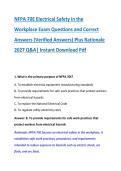 NFPA 70E Electrical Safety in the &NewLine;Workplace Exam Questions and Correct &NewLine;Answers &lpar;Verified Answers&rpar; Plus Rationale &NewLine;2027 Q&A&vert; Instant Download Pdf 