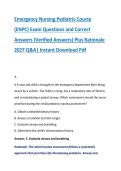 Emergency Nursing Pediatric Course &NewLine;&lpar;ENPC&rpar; Exam Questions and Correct &NewLine;Answers &lpar;Verified Answers&rpar; Plus Rationale &NewLine;2027 Q&A&vert; Instant Download Pdf