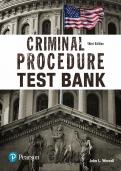 Test bank for Criminal Procedure &lpar;Justice Series&rpar; 3rd Edition John L&period; Worrall  &vert; All chapters covered&period;