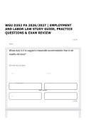 WGU D352 EMPLOYMENT AND LABOR LAW PACKAGE DEAL 2026&sol;2027 &vert; COMPLETE STUDY GUIDE&comma; PRACTICE TESTS&comma; QUIZZES & EXAM PREP