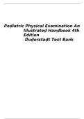 Test Bank for Pediatric Physical Examination&colon; An Illustrated Handbook 4th Edition by Karen G&period; Duderstadt &vert; Questions and Answers 2027&NewLine;