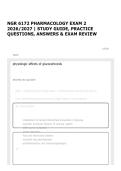 NGR 6172 PHARMACOLOGY EXAM 2 2026&sol;2027 &vert; STUDY GUIDE&comma; PRACTICE QUESTIONS&comma; ANSWERS & EXAM REVIEW