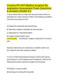 Custom PN VATI Medical Surgical Re-evaluation Assessment Exam Questions & Answers &lpar;Grade A&plus;&rpar;&period;docx&NewLine;&NewLine;