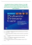 Test Bank for Burns' Pediatric Primary Care &vert;8th Edition by Garzon&comma; Dirks&comma; Driessnack&comma; Duderstadt&comma; and Gaylord&vert; Latest Update&vert; All Chapters&vert; Approved and Graded A&plus;