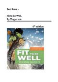 Test Bank - Fit to Be Well&comma; 6th Edition &lpar;Thygerson&comma; 2023&rpar;&comma; Chapter 1-12 &plus; Midterm and Final Exam &vert; All Chapters Complete