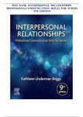 Test Bank for Interpersonal Relationships&colon; Professional Communication Skills for Nurses &lpar;9th Edition&comma; Underman Boggs&comma; 2022&rpar; &mdash; Complete Collection for Chapters 1&ndash;26&NewLine;