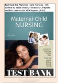 Test Bank for Maternal Child Nursing &ndash; 6th &NewLine;Edition by Emily Slone McKinney &vert; Complete &NewLine;Verified Answers for All Chapters &lpar;1&ndash;55&rpar;