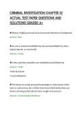 CRIMINAL INVESTIGATION CHAPTER 22&NewLine;ACTUAL TEST PAPER QUESTIONS AND&NewLine;SOLUTIONS GRADED A&plus;
