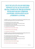 NGN NCLEX PN EXAM 2025&sol;2026&NewLine;NEWEST ACTUAL EXAM TEST&NewLine;BANK COMPLETE 500 QUESTIONS&NewLine;WITH DETAILED VERIFIED&NewLine;ANSWERS AND RATIONALES&NewLine;&lpar;VERSION A AND B&rpar;