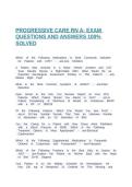 PROGRESSIVE CARE RN A- EXAM QUESTIONS AND ANSWERS 100&percnt; SOLVED