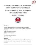 CLINICAL JUDGMENT &lpar;CJE&rpar; BENCHMARK EXAM &num;2 QUESTIONS AND CORRECT DETAILED ANSWERS WITH RATIONALES 100&percnt; GUARANTEED PASS&excl;&excl;   <LATEST VERSION> 