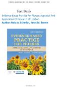 Test Bank - Evidence-Based Practice For Nurses&colon; Appraisal And Application Of Research 6th Edition By Nola A&period; Schmidt&comma; Janet M&period; Brown