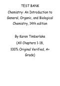 Test Bank for Chemistry&colon; An Introduction to General&comma; Organic&comma; and Biological Chemistry&comma; 14th edition by Karen Timberlake&comma; Chapter 1-18 &vert; All Chapters