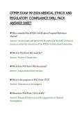CTPRP EXAM 99 2026 MEDICAL ETHICS AND&NewLine;REGULATORY COMPLIANCE DRILL PACK&NewLine;ANSWER SHEET