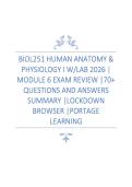 BIOL251 HUMAN ANATOMY &&NewLine;PHYSIOLOGY I W&sol;LAB 2026 &vert;&NewLine;MODULE 6 EXAM REVIEW &vert;70&plus;&NewLine;QUESTIONS AND ANSWERS&NewLine;SUMMARY &vert;LOCKDOWN&NewLine;BROWSER &vert;PORTAGE&NewLine;LEARNING