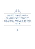 NUR 521 EXAM 2 2026 &mdash;&NewLine;COMPREHENSIVE PRACTICE&NewLine;QUESTIONS&comma; ANSWERS & STUDY&NewLine;GUIDE&NewLine;