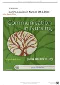 Test Bank &ndash; Communication in Nursing &lpar;8th Edition&comma; by Julia Balzer Riley&rpar; &ndash; Complete Chapters 1&ndash;30 with Verified Answers &vert; Latest 2025&sol;2026 Edition