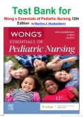 Test Bank for  Wong&grave;s Essentials of Pediatric Nursing 12th Edition  by Marilyn J&period; Hockenberry isbn-9780443123528