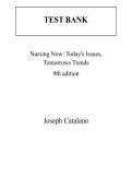 Test Bank for Nursing Now Today's Issues&comma; Tomorrow's Trends 9th Edition by Joseph Catalano&comma; All Chapters