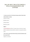 NSG 430 ADULT HEALTH NURSING I&NewLine;FINAL EXAM QUESTIONS AND&NewLine;ANSWERS