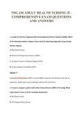 NSG 430 ADULT HEALTH NURSING II -&NewLine;COMPREHENSIVE EXAM QUESTIONS&NewLine;AND ANSWERS