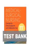 TEST BANK FOR Medical-Surgical Nursing&colon; Concepts for Clinical Judgment and Collaborative Care &lpar;Evolve&rpar; 11th Edition by Donna D&period; Ignatavicius&comma; Cherie R&period; Rebar& Nicole M&period; Heimgartner &vert;ISBN&colon; 9780323878265&vert; Complete Solution Guide A&plus;&NewLine;