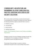 CYBERSECURITY ARCHITECTURE AND&NewLine;ENGINEERING OA STUDY GUIDE 2026 FULL&NewLine;PRACTICE QUESTIONS WITH STEP-BY-STEP&NewLine;SECURITY SOLUTIONS