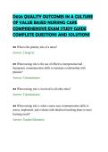 D026 QUALITY OUTCOMES IN A CULTURE&NewLine;OF VALUE BASED NURSING CARE&NewLine;COMPREHENSIVE EXAM STUDY GUIDE&NewLine;COMPLETE QUESTIONS AND SOLUTION