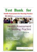 TEST BANK FOR Health Assessment for Nursing Practice 8th Edition by Susan Fickertt Wilson PhD RN &lpar;Author&rpar;&comma; Jean Foret Giddens PhD RN FAAN ANEF &lpar;Author&rpar; ISBN978-0443124433 COMPLETE GUIDE WITH RATIONALES 100&percnt; VERIFIED A&plus; GRADE ASSURED&excl;&excl;&excl;&excl;NEW LATEST UPDATE&excl;&excl;