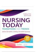 Test Bank For Nursing Today&colon; Transition And Trends&comma; 12th Edition By Joann Zerwekh&vert; All Chapters &vert; Questions & 100&percnt; Verified Answers And Rationales &vert; Graded A&plus;