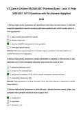 ATI Care of Children RN 2026&sol;2027 Proctored Exam - Level 3&excl; Peds 2026&sol;2027&period; All 70 Questions with the Answers Highlighted