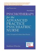 Test Bank for Psychotherapy for the Advanced Practice Psychiatric Nurse&colon; A How-To Guide for Evidence-Based Practice 3rd Edition Wheeler &vert; ISBN&colon; 9780826193797 &vert; Chapter 1-24 &vert; All Capters &comma; 100&percnt; Correct Answers with Rationals