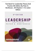 Test Bank For Leadership Theory and Practice 9th Edition by Peter G&period; Northouse &comma; All Chapters 1-16&period; Latest Edition