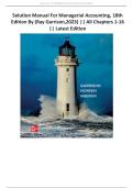 Solution Manual For Managerial Accounting&comma; 18th Edition By &lpar;Ray Garrison&comma;2023&rpar; &vert;&vert; All Chapters 1-16 &vert;&vert; Latest Edition