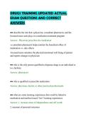DRUGS TRAINING UPDATED ACTUAL&NewLine;EXAM QUESTIONS AND CORRECT&NewLine;ANSWERS