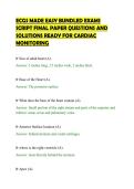 ECGS MADE EASY BUNDLED EXAMS&NewLine;SCRIPT FINAL PAPER QUESTIONS AND&NewLine;SOLUTIONS READY FOR CARDIAC&NewLine;MONITORING