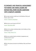 ECONOMICS AND FINANCIAL MANAGEMENT&NewLine;FOR NURSES AND NURSE LEADERS 3RD&NewLine;EDITION FINAL PAPER SOLVED QUESTIONS&NewLine;WITH COMPLETE ANSWERS