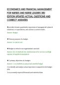 ECONOMICS AND FINANCIAL MANAGEMENT&NewLine;FOR NURSES AND NURSE LEADERS 3RD&NewLine;EDITION UPDATED ACTUAL QUESTIONS AND&NewLine;CORRECT ANSWERS