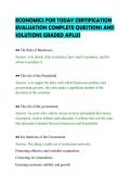 ECONOMICS FOR TODAY CERTIFICATION&NewLine;EVALUATION COMPLETE QUESTIONS AND&NewLine;SOLUTIONS GRADED APLUS