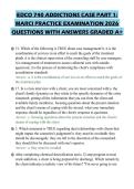 EDCO 740 ADDICTIONS CASE PART 1&colon;&NewLine;MARCI PRACTICE EXAMINATION 2026&NewLine;QUESTIONS WITH ANSWERS GRADED A&plus;