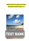Health Promotion Throughout the Life Span 10th Edition by Edelman Chapter 1-25