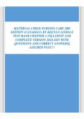Maternal Child Nursing Care 3rd Edition Canadian Test Bank 2026&sol;2027 &vert; Practice Questions&comma; Answers & Comprehensive Exam Review