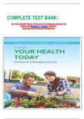  COMPLETE TEST BANK&colon;&NewLine;&NewLine;For Your Health Today&colon; Choices In A Changing Society 7th Edition By Michael L&period; Teague &lpar;Author&rpar;&comma;&NewLine;Questions And Answers Graded A&plus;&NewLine;