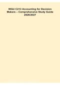 WGU C213 Accounting for Decision Makers Comprehensive Study Guide 2026&sol; 2027