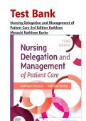 Test Bank Nursing Delegation and Management of Patient Care 3rd Edition Kathleen Motacki Kathleen Burke &vert;&vert;ISBN978-0323625463&period;&NewLine; 